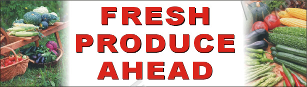 36inX120in FRESH PRODUCE AHEAD Vinyl Banner Sign