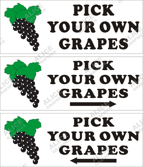 36inX96in Orchards and Farms PICK YOUR OWN GRAPES Vinyl Banner Sign