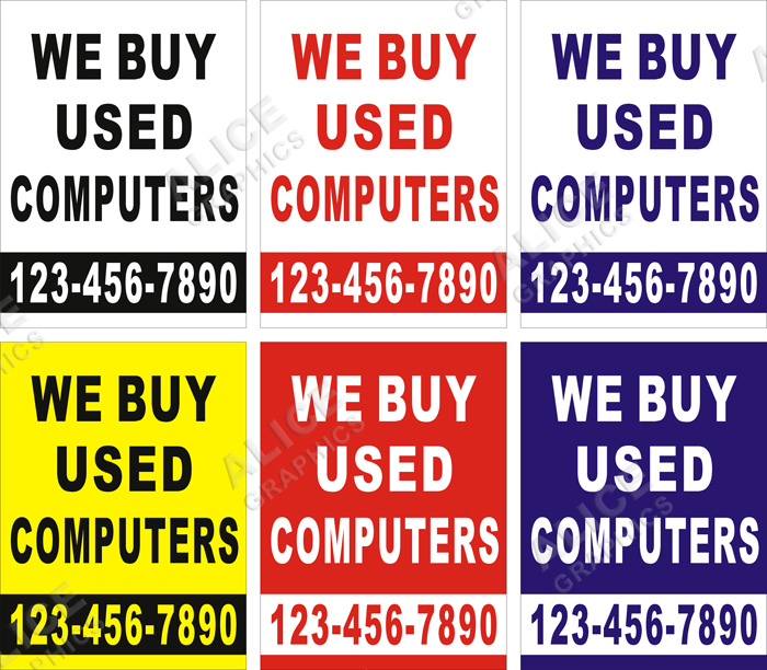 36inX48in Custom Printed WE BUY USED COMPUTERS Vinyl Banner Sign with Your Phone Number