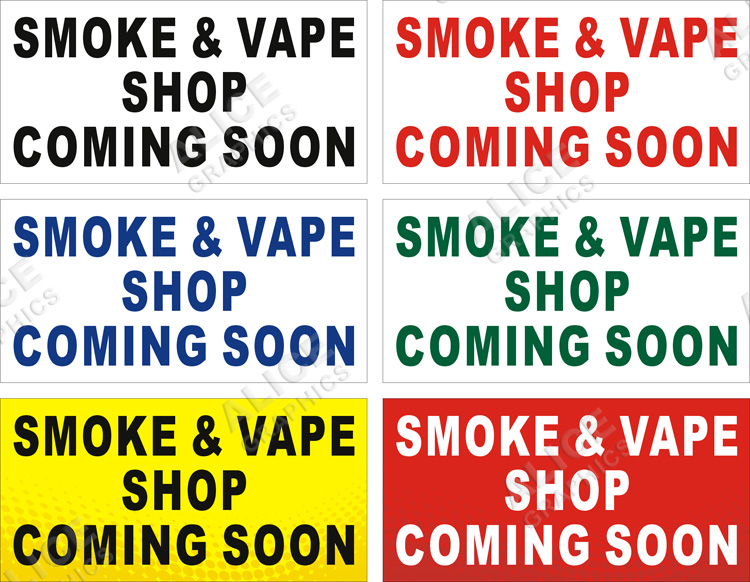 22inX44in SMOKE & VAPE SHOP COMING SOON Vinyl Banner Sign