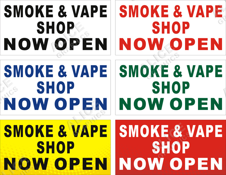 22inX44in SMOKE & VAPE SHOP NOW OPEN Vinyl Banner Sign
