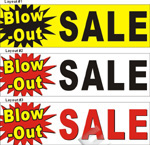 36inX120in Blow-Out (Blow Out, Blowout) SALE Vinyl Banner Sign