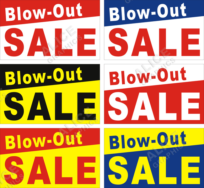 36inX60in Blow-Out SALE (Blowout, Blow Out Sale) Vinyl Banner Sign