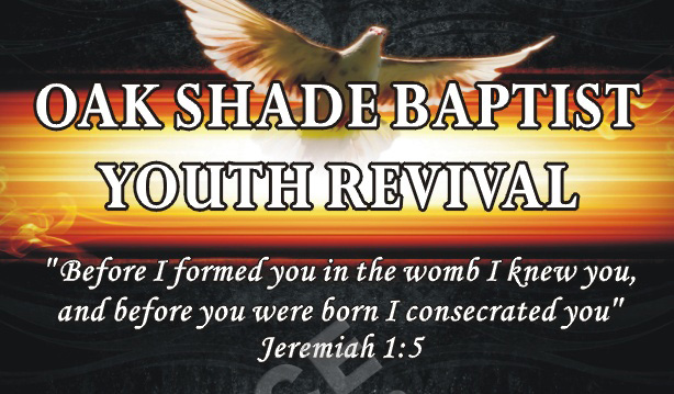 36inX60in OAK SHADE BAPTIST YOUTH REVIVAL Vinyl Banner Sign