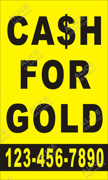3ftX5ft (or 28inX46in) Custom Printed CASH FOR GOLD (We Buy Gold) Vinyl Banner Sign with Your Phone Number