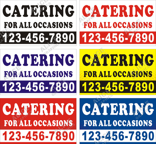3ftX5ft (or 28inX46in) Custom Printed CATERING FOR ALL OCCASIONS Vinyl Banner Sign with Your Phone Number