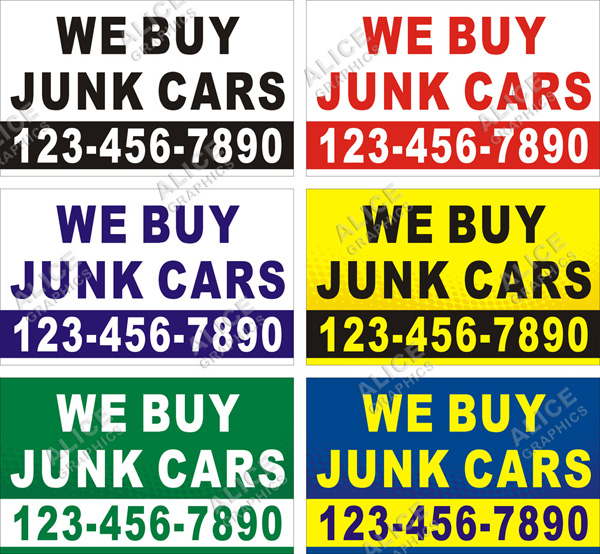 36inX60in Custom Printed WE BUY JUNK CARS Vinyl Banner Sign with Your Phone Number