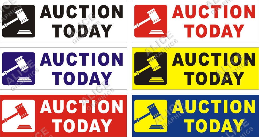 22inX66in (28inX84in, or 36inX108in) AUCTION TODAY Banner Sign