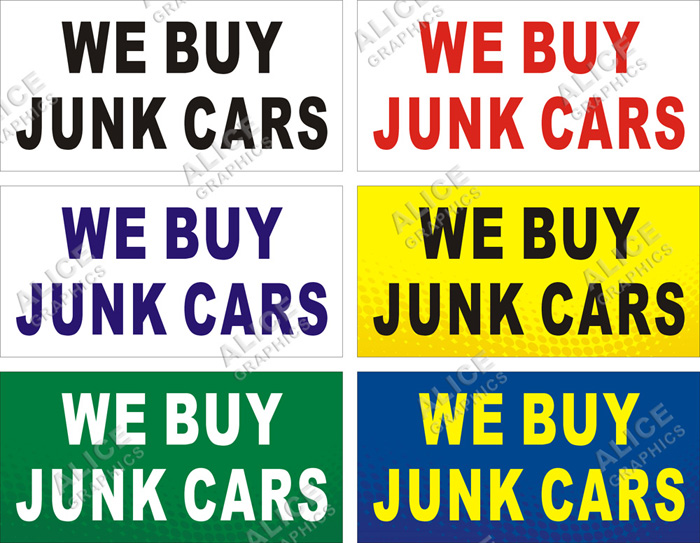22inX44in WE BUY JUNK CARS Vinyl Banner Sign