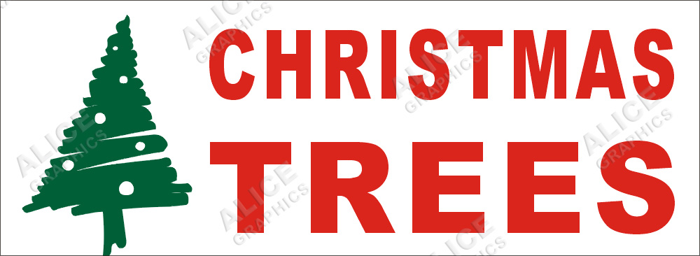 22inX60in CHRISTMAS TREES Vinyl Banner Sign