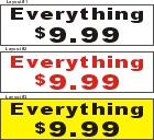 22inX84in Everything $9.99 Vinyl Banner Sign
