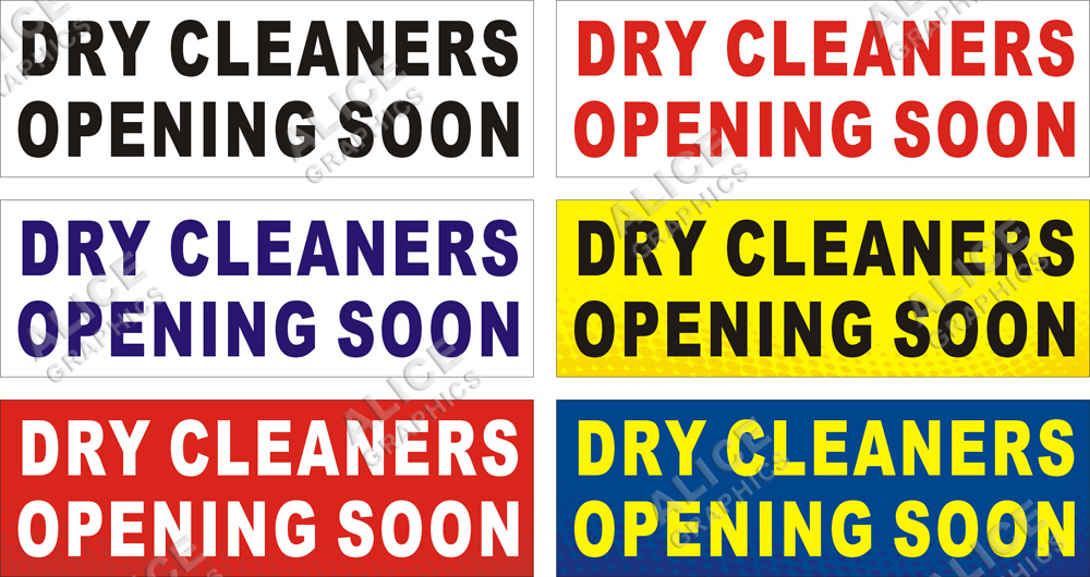 22inX66in DRY CLEANERS OPENING SOON Vinyl Banner Sign