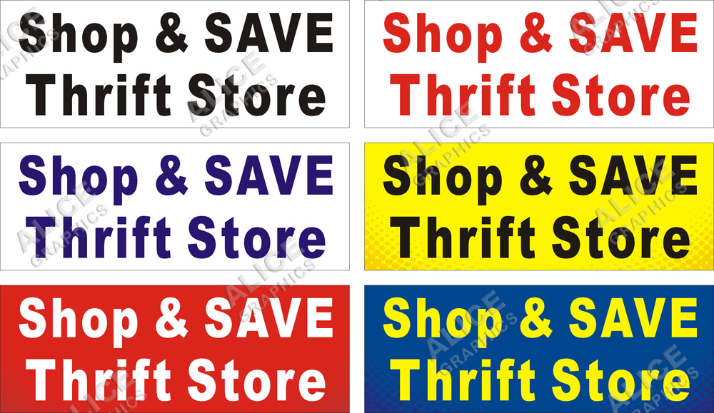22inX60in Shop & SAVE Thrift Store Vinyl Banner Sign
