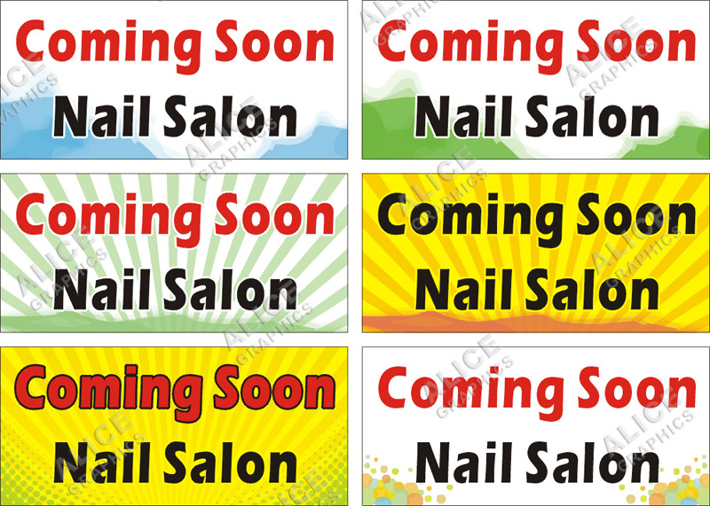 22inX48in (28inX61in, or 36inX78in) Coming Soon Nail Salon Banner Sign