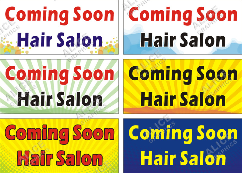 22inX48in (28inX61in, or 36inX78in) Coming Soon Hair Salon Vinyl Banner Sign