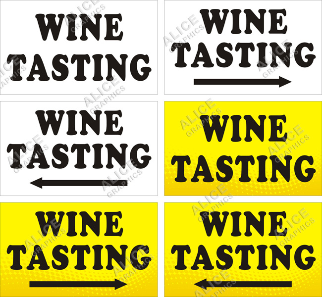 36inX60in WINE TASTING Vinyl Banner Sign (With Direction Pointing Arrow)