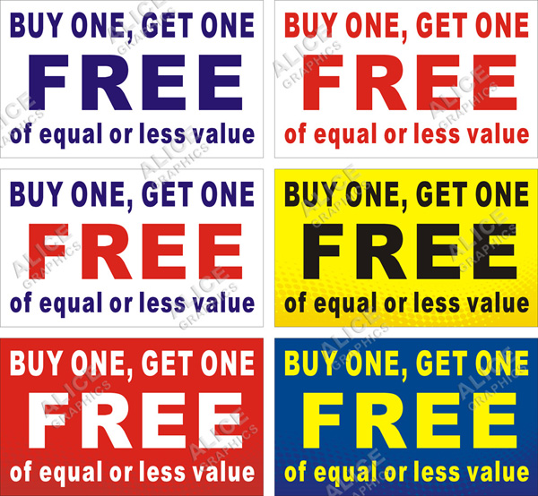 3ftX5ft (or 28inX46in) BUY ONE GET ONE FREE of equal or less value Vinyl Banner Sign