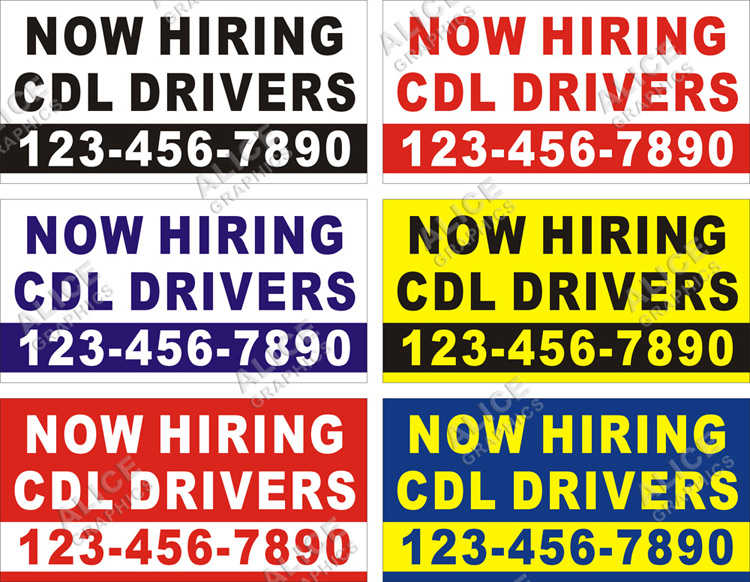 22inX44in (28inX56in, or 36inX72in) Custom Printed NOW HIRING CDL DRIVERS Vinyl Banner Sign with Your Phone Number