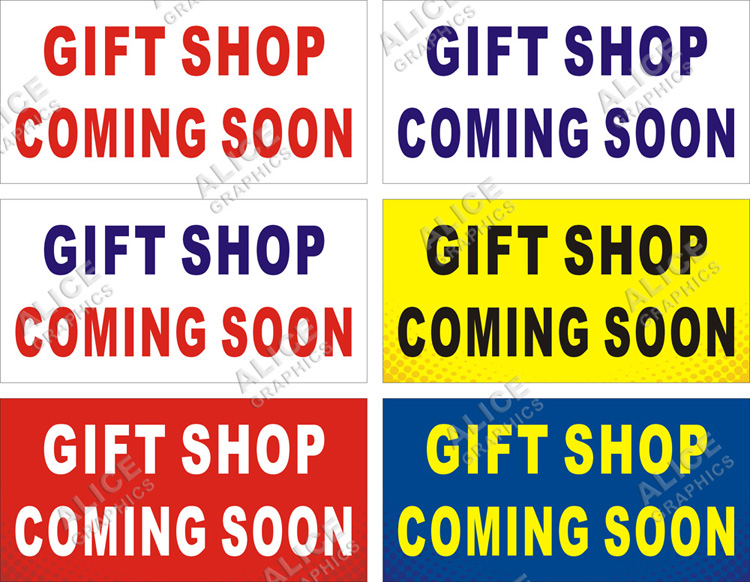 22inX44in (28inX56in, or 36inX72in) GIFT SHOP COMING SOON Banner Sign