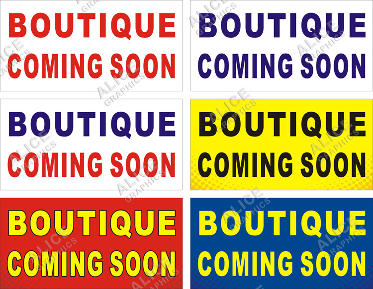22inX44in (28inX56in, or 36inX72in) BOUTIQUE COMING SOON Banner Sign