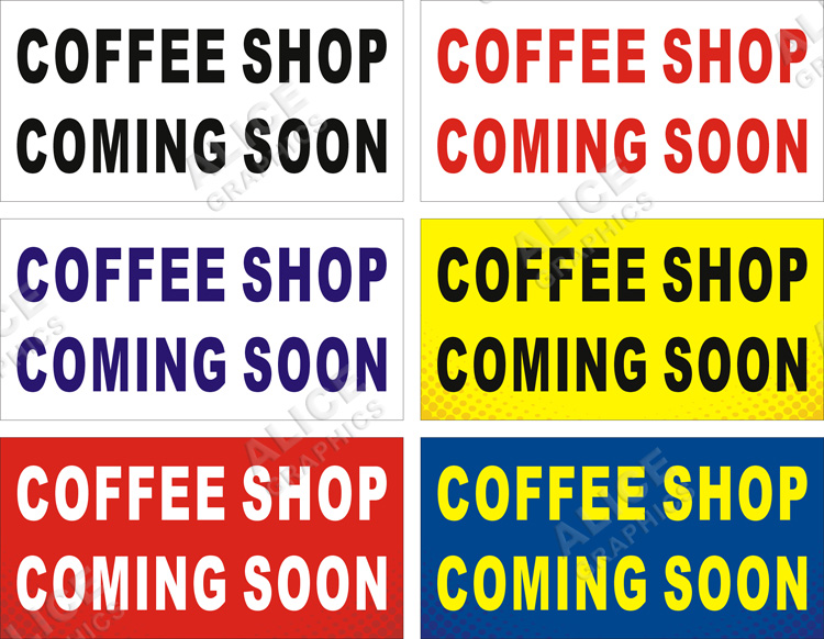 22inX44in COFFEE SHOP COMING SOON Vinyl Banner Sign