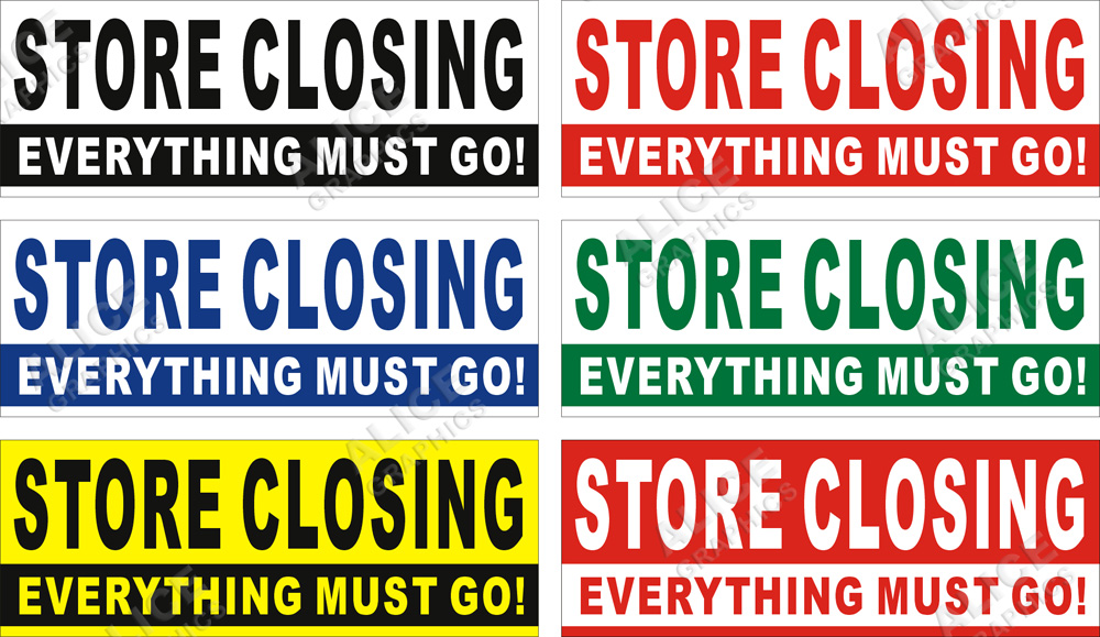 22inX60in STORE CLOSING ERYTHING MUST GO Vinyl Banner Sign