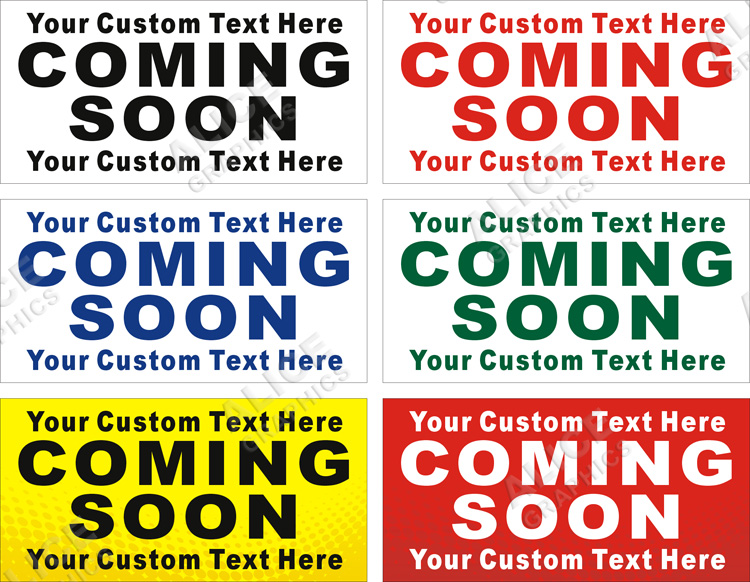 22inX44in Custom Printed COMING SOON Vinyl Banner Sign - Add Your Custom Text